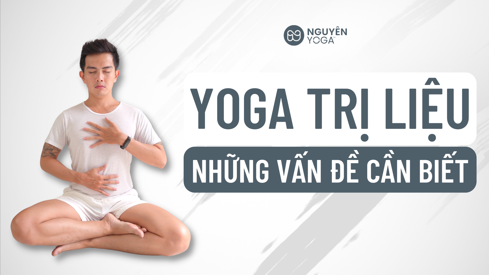 Yoga Trị Liệu Là Gì? Lợi Ích Và Cách Thực Hành Tốt Nhất