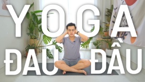 Yoga giúp giảm đau nhức mỏi cơ thể