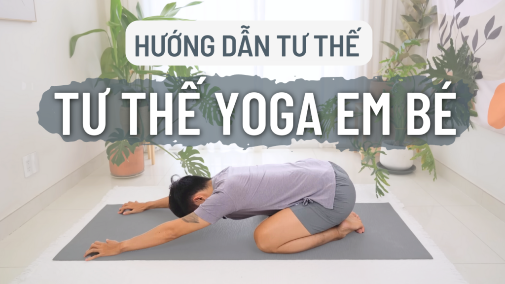 tư thế yoga em bé