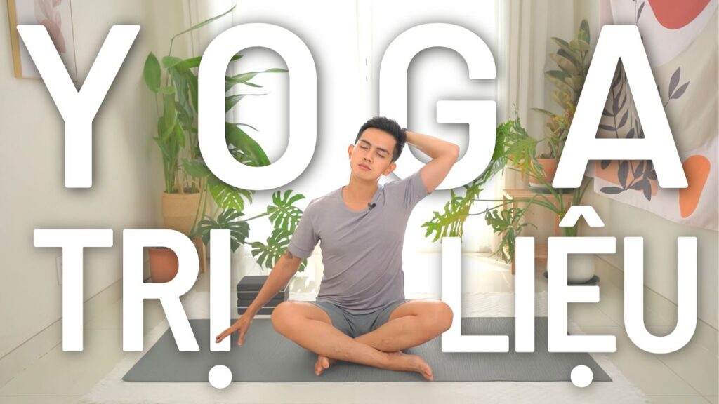 playlist video bài tập Yoga trị liệu