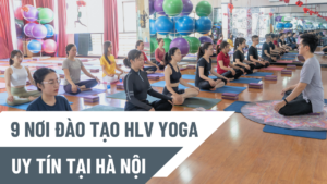 đào tạo huấn luyện viên yoga tại hà nội