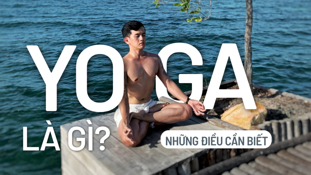 Yoga là gì