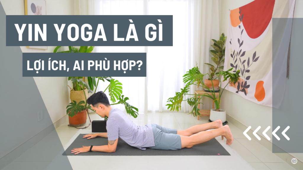 yin yoga là gì